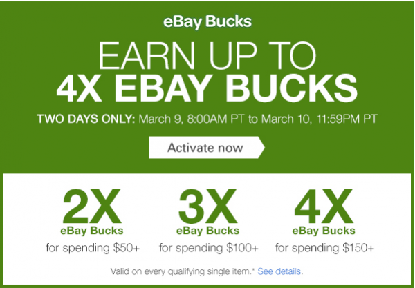 ebay_bucks_mar9_mar10_up_to_4x