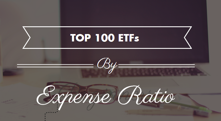 lejer målbar Mægtig The Top 100 ETFs by expense ratio - Saverocity Finance